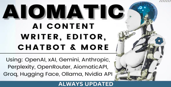 Aiomatic v2.6.0 - AI Content Writer, Editor, ChatBot & AI Toolkit